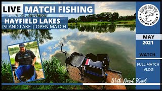 LIVE MATCH FISHING: Hayfield Lakes | Island Lake | Open Match | BagUpTV 2021