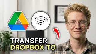 How to Transfer Dropbox to Google Drive - Step by Step 2026
