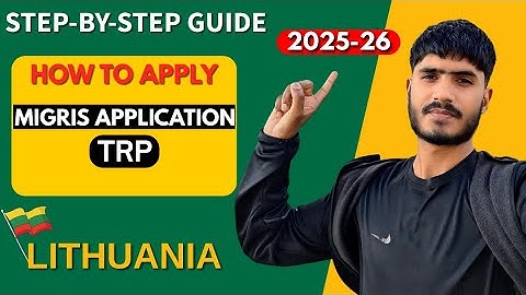 How to Apply Migris Lithuania 🇱🇹 | TRP Step By Step Guide in 14 min | Study in Lithuania 2025-26 |