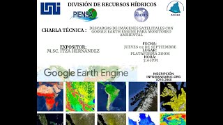 Descarga de imágenes satelitales con google earth engine para monitoreo ambiental