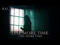 KAI. — One More Time (Dark Trip-Hop)