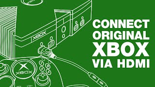 Best Way to Connect Your Original Xbox via HDMI