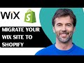 How to Migrate Your Wix Site to Shopify
