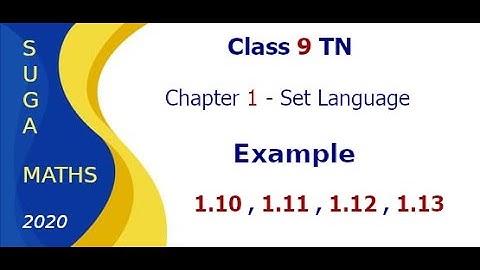 Class 9 Maths | TN Samacheer | Chapter 1 - Set Language | Example 1.10,1.11,1.12,1.13