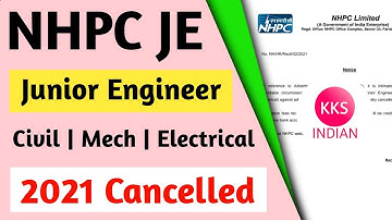 NHPC JE Cancelled | NHPC JE 2021 Latest News | NHPC JE Exam Date | NHPC Recruitment 2021 @KKSINDIAN