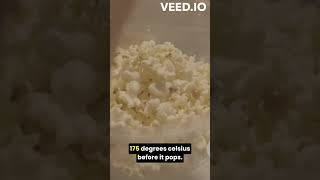 Pop! Why does popcorn pop?