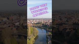 DRONE VIEW WORCESTER CATHEDRAL #shorts #church #travel #dji #drone #viralvideo #dronevideo
