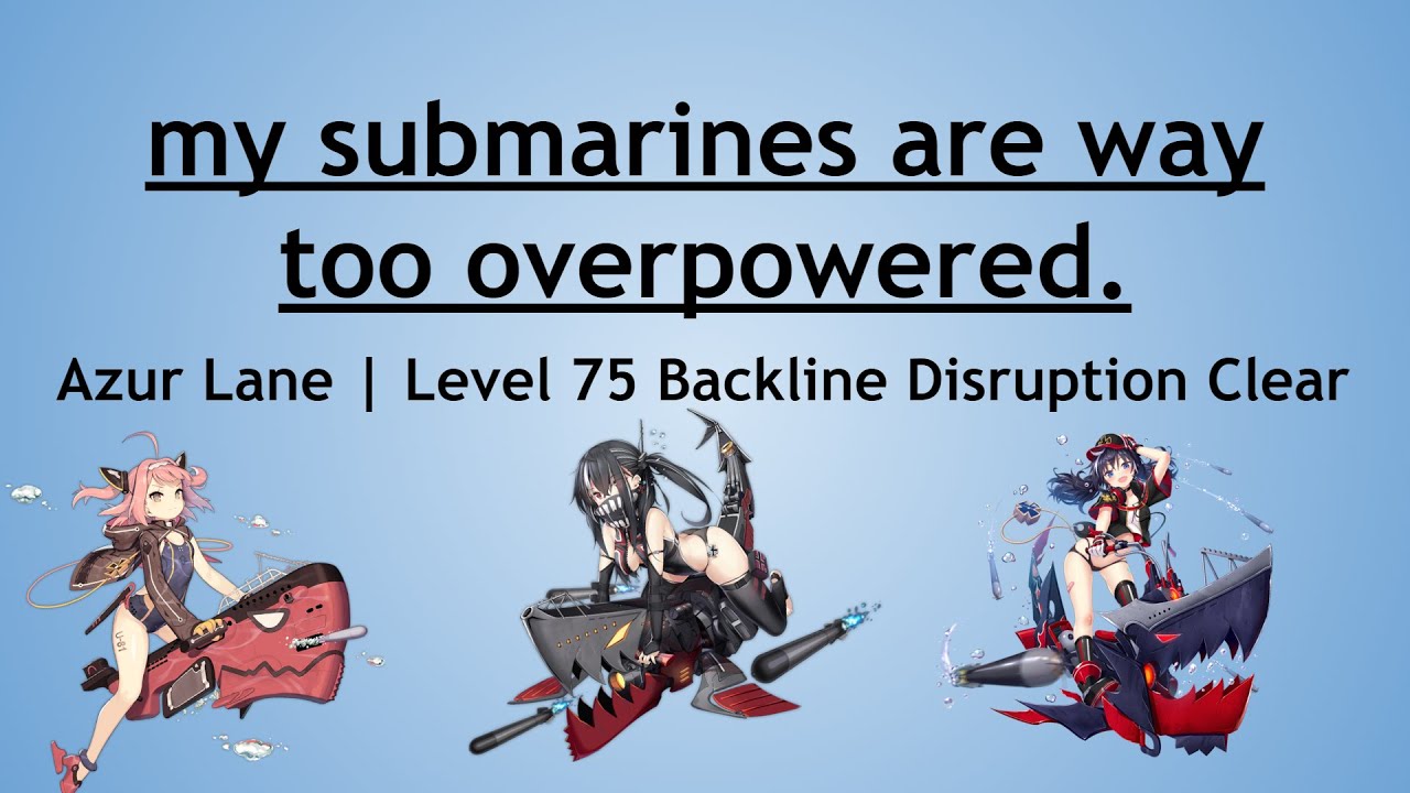 probably the worst submarine lvl 75 backline disruption weekly mission  guide ever