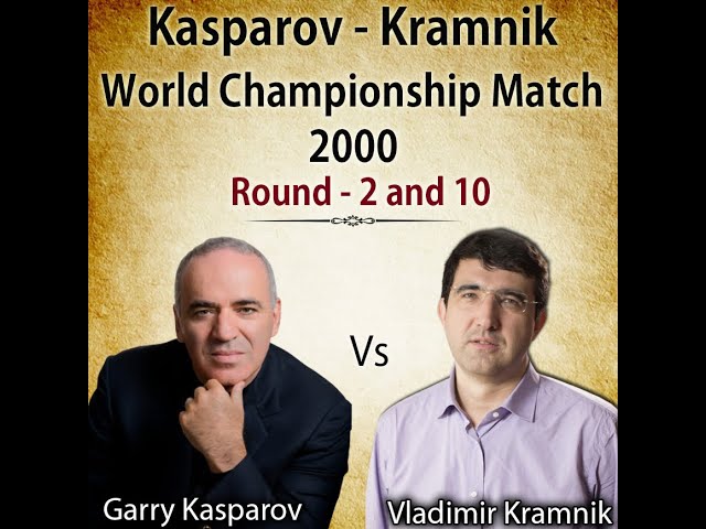 Kasparov - Kramnik World Championship 2000 - Chessentials