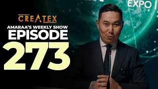 Amaraas Weekly Show Episode 273