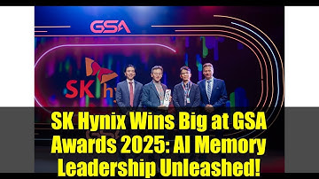 SK Hynix Wins Big at GSA Awards 2025: AI Memory Leadership Unleashed!