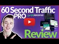 60 Second Traffic Review Bonus - 🛑 DON'T BUY BEFORE YOU SEE THIS! 🛑 (+ Mega Bonus Included) 🎁