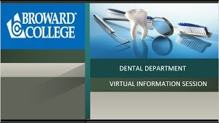 Dental Assisting & Dental Hygiene Information Session