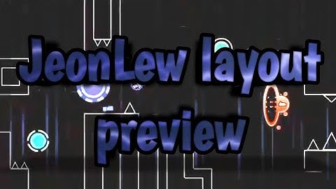 [JeonGi & LinuGi Remake] 'JeonLew' Layout preview (Upcoming Top 200? By Geomc0815 and More!)