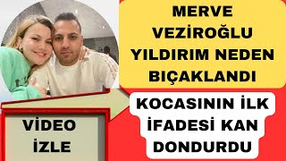 Merve Vezi̇roğlu Yildirim Olayinin Perde Arkasi Kocasi Herşeyi̇ Anlatti