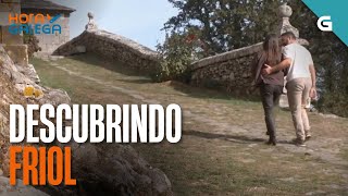 Coñecemos FRIOL coa guía de FRAN ESPIÑO | HORA GALEGA