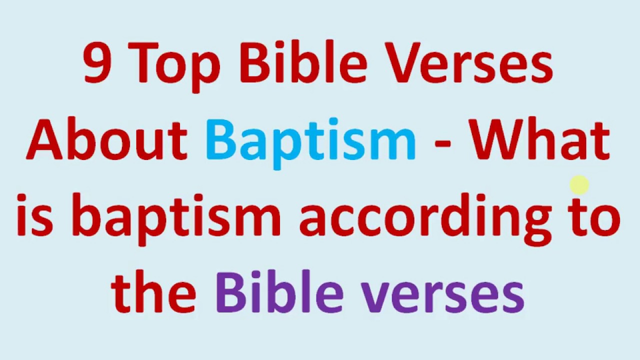 What Is Water Baptism According To The Bible Verses