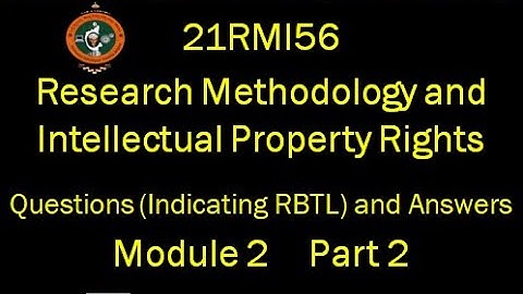 VTU, 21RMI56, Research Methodology & IPR, Question & Answer, Module 2, Part 2