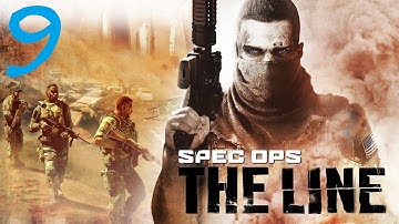 Spec Ops: The Line Walkthrough Part 9 (Let