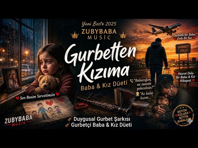 Gurbetten Kızıma – Baba & Kız Düeti  Gurbetçi Baba  ZubyBaba Music 🎻❤️👨‍👧yeni beste 2026