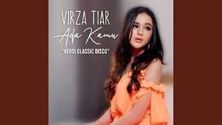 Ada Kamu (Versi Classic Disco)