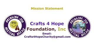 Thank You! | The Vison - Mission & Goals Of Crafts 4 Hope Foundation, Inc 501c Charity