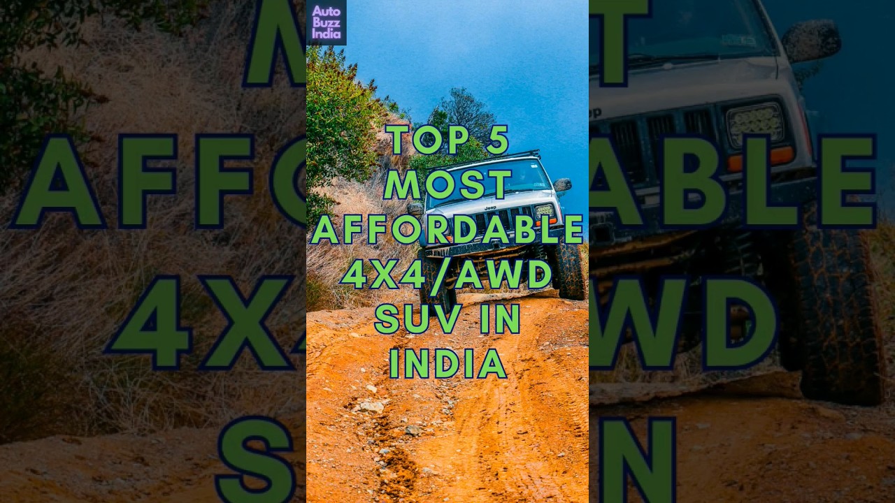 Top 5 Most Affordable 4X4/AWD SUV Of India | Cheapest 4X4/AWD SUV In India 