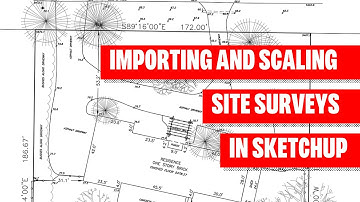How to Import Site Surveys into SketchUp for Accurate 3D Models