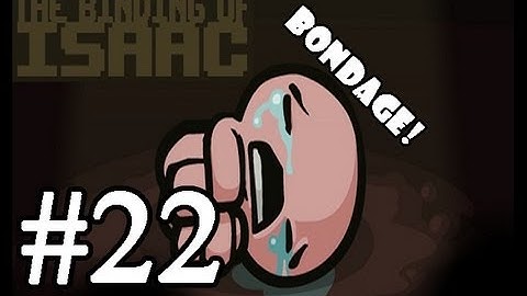 The Binding of Isaac: Rageplay w/ GoldenBlackHawk Part 22: Bomb Punter 2012