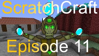 ScratchCraft E11 S2 Duo Shops, & Additions
