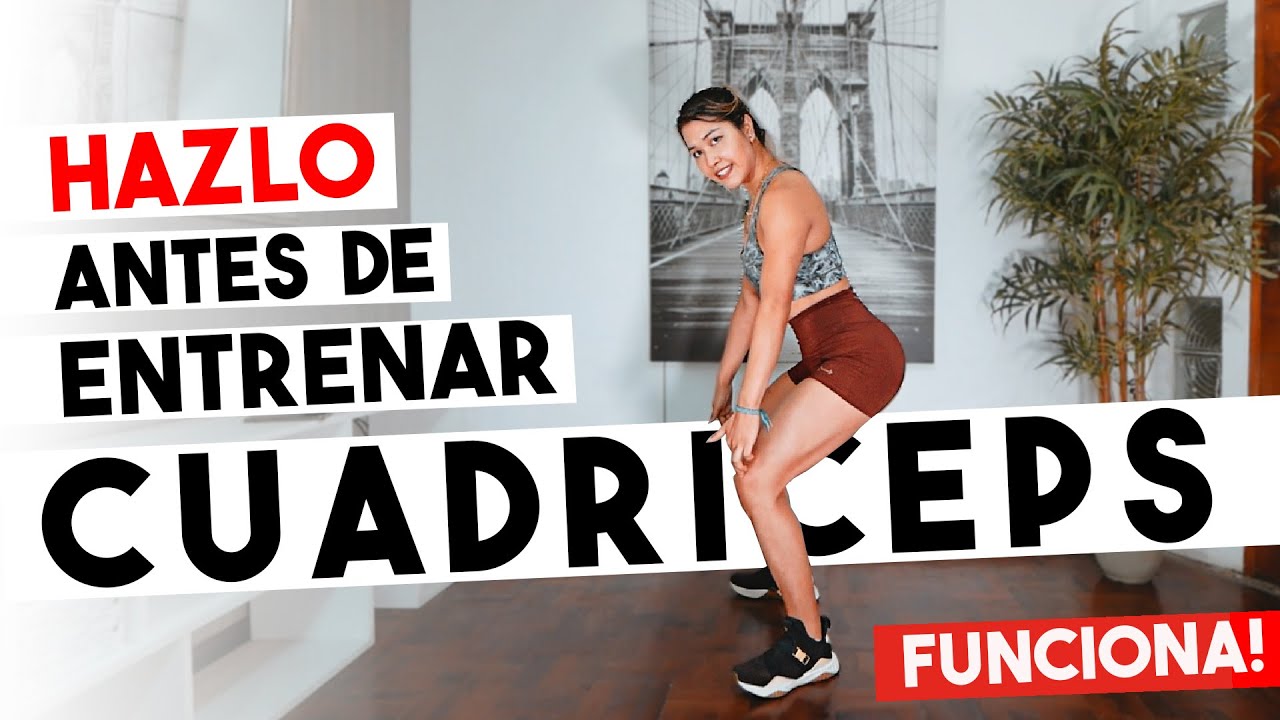 Haz Esto Antes De Entrenar Cuadriceps Activación Youtube