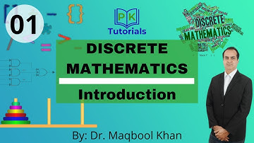 01 - Discrete Structures - Introduction | PK Tutorials