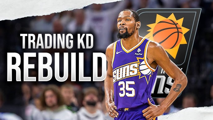 Trading Kevin Durant Phoenix Suns Rebuild... - YouTube