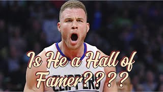 Blake Griffin Will Make the Hall of Fame.