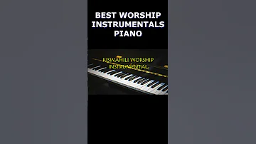 BEST WORSHIP PIANO INSTRUMENTALS 