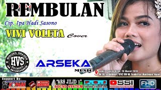 REMBULAN - Campursari ARSEKA Live Ds. Kedungmiri, Sambirejo, Mantingan, Ngawi Siang