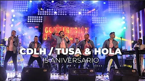 Tusa & Hola (En Vivo) 15 Aniversario - Combinación De La Habana