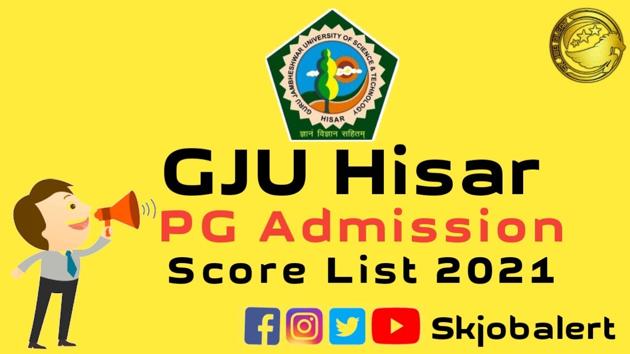 GJU PG Score List 2021 | GJU PG Counselling Update 2021-22 | GJU PG Admission 2021-22 |
