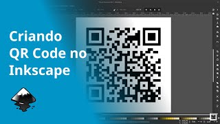 Criando QR Code no Inkscape
