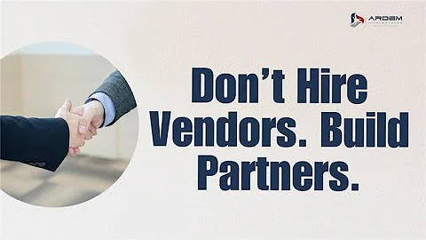 Build Partners With These Outsourcing Strategies in 2026 | ARDEM Incorporated