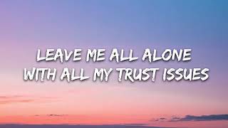 Astrid S - Trust Issues (Lyrics / Lyric Video)
