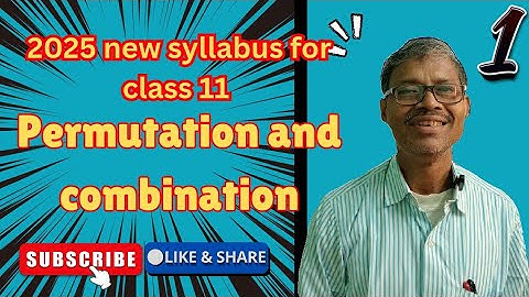 Permutation and Combination Class 11|| XI || New Syllabus 2025|| Part-1 || #btosacademy