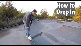 How to Drop in on a Ramp (transition basics)