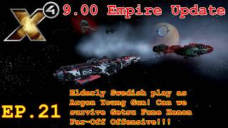 X4 Foundations 9.00 Empire Update Can we survive Xenon Far-off offensive Cradle of Humanity DLC EP21