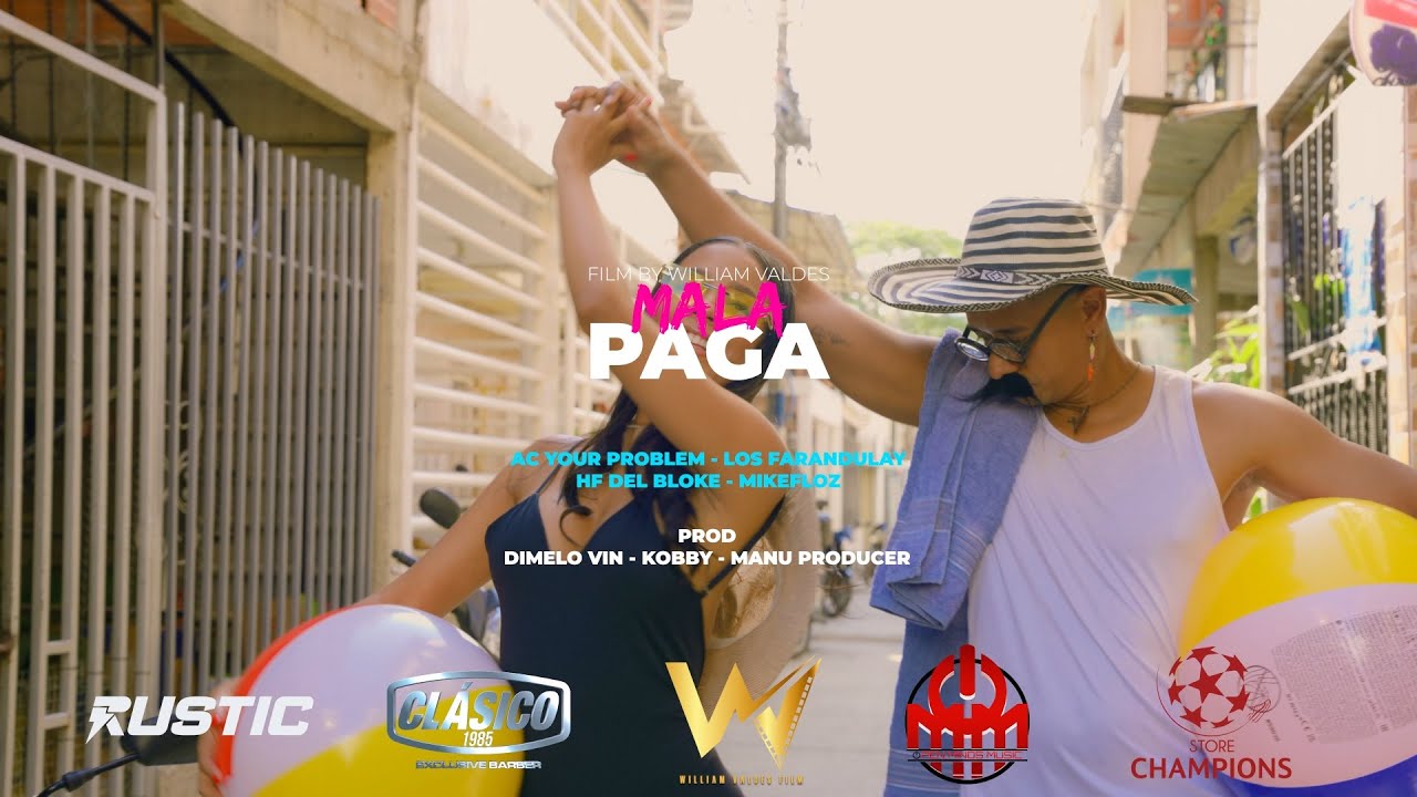 Regardez MALA PAGA - Ac Your Problem, Los Farandulay, HF Bloke18, Mike Floz ( VIDEO OFICIAL) sur YouTube Regardez MALA PAGA - Ac Your Problem, Los Farandulay, HF Bloke18, Mike Floz ( VIDEO OFICIAL) sur YouTube