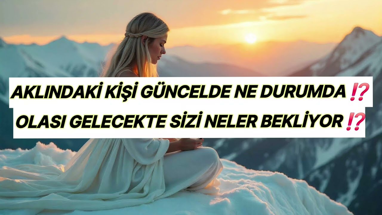 AKLINDAKİ KİŞİ GÜNCELDE NE DURUMDA ⁉️ OLASI GELECEKTE SİZİ NELER BEKLİYOR ⁉️#tarot #keşfet 