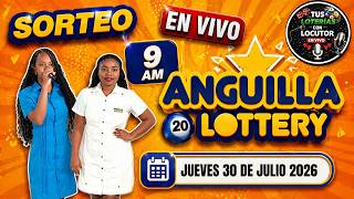 Sorteo ⭐Loteria Anguila Lottery 9 am VIVO de hoy Jueves 30 de Julio del 2026 #locutorenvivo