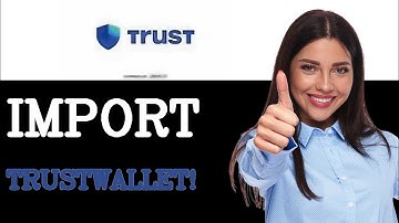 How To Import Trust Wallet Seed Phrase (2025)