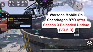 Warzone Mobile On Snapdragon 870 After Season 3 Reloaded Update (V3.5.0)