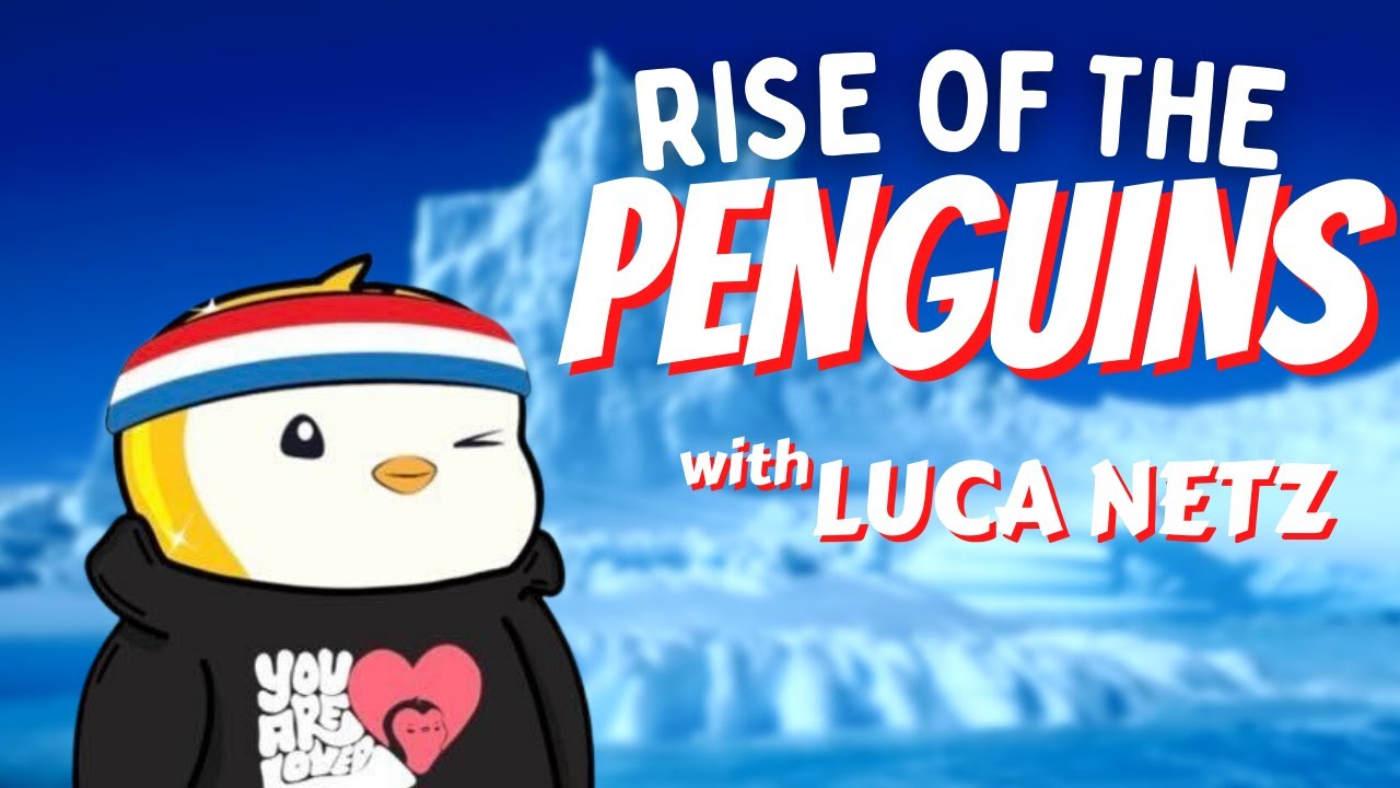 Pudgy Penguins NFT News with Luca Netz